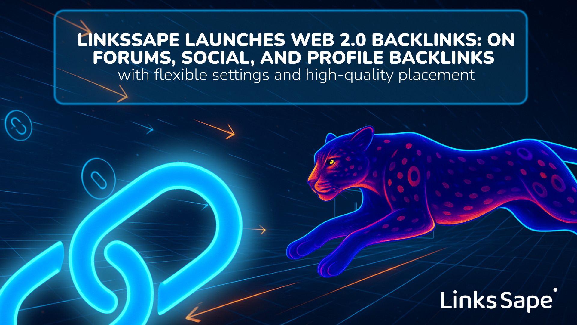 LinksSape launches Web 2.0 backlinks: On Forums, Social, and Profile backlinks with flexible settings and high-quality placement