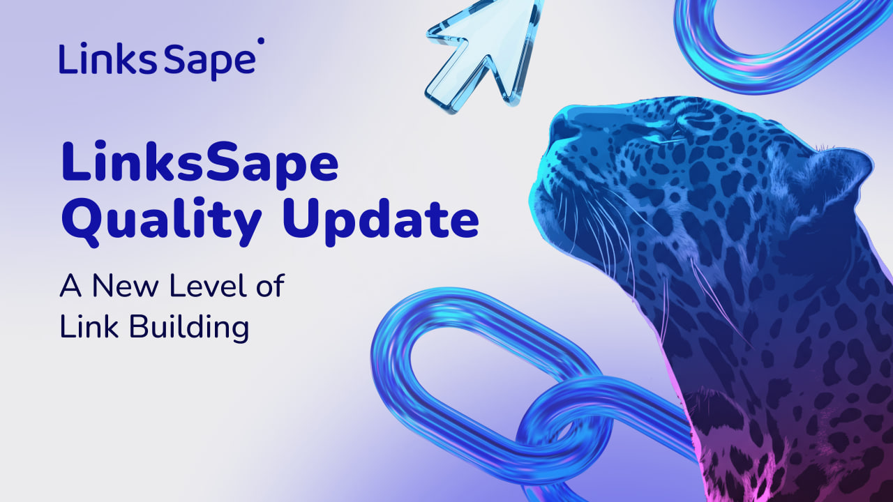Quality Update in LinksSape: AI-Powered Ranking, Semrush Integration, and 23,000 New Referring Domains